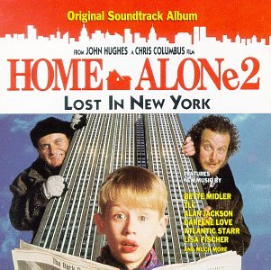 Various Artists - Home Alone 2: Lost In New York - Original Soundtrack Album